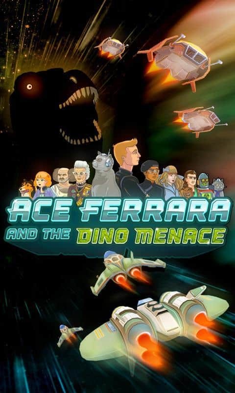 Ace Ferrara & The Dino Menace