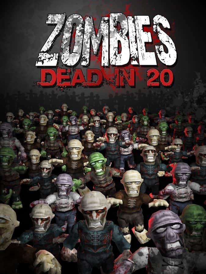 Zombies: Dead in 20